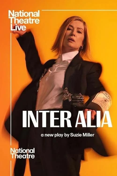 National Theatre Live: Inter Alia